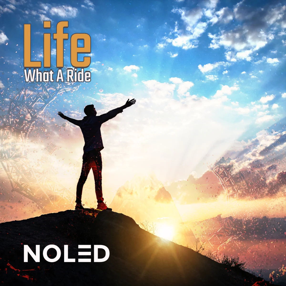 Noled - Life (What A Ride)